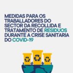Medidas para los trabajadores del sector de la recogida y tratamiento de residuos durante la crisis sanitaria del COVID19