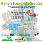 Galicia Economía Circular, un evento para informar y valorar las acciones a favor del Medio Ambiente