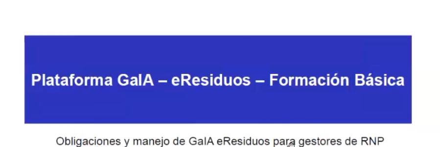 Información GaIA eResiduos-gestores RNP